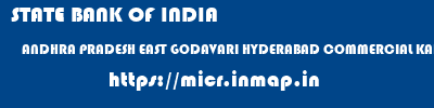 STATE BANK OF INDIA  ANDHRA PRADESH EAST GODAVARI HYDERABAD COMMERCIAL KAKINADA  micr code